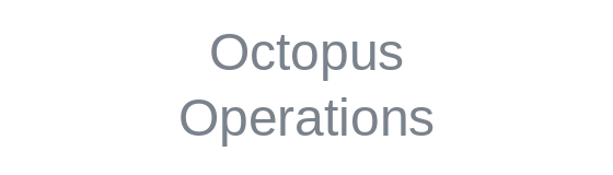 Octopus Operations